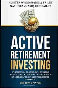Active Retirement Investing