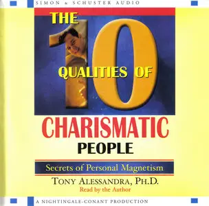 Ten Qualities of Charismatic People - Tony Alessandra