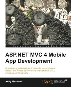 ASP.NET MVC 4 Mobile App Development (Repost)