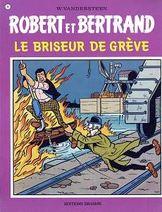 Robert et Bertrand - Tome 8 - Le Briseur de Grève