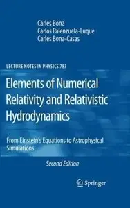 Elements of Numerical Relativity and Relativistic Hydrodynamics (Repost)