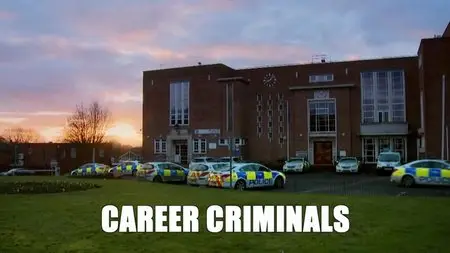Channel 4 - Career Criminals (2015)