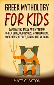 Greek Mythology for Kids