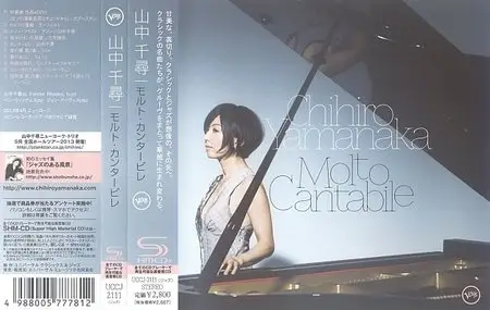 Chihiro Yamanaka - Molto Cantabile (2013) {Japanese SHM-CD}