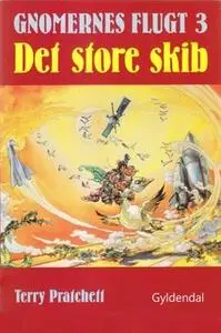 «Det store skib» by Terry Pratchett