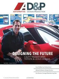 Automotive Design and Production - April 2018