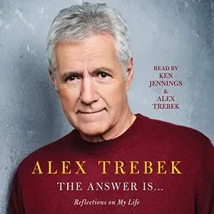 The Answer Is...: Reflections on My Life [Audiobook]