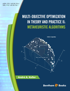 Multi-Objective Optimization in Theory and Practice II : Metaheuristic Algorithms