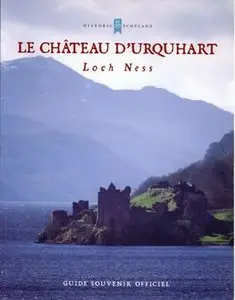 Le Chateau D'Urquhart  (Historic Scotland)