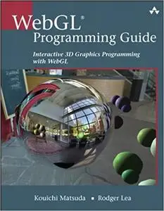 WebGL Programming Guide: Interactive 3D Graphics Programming with WebGL (Repost)