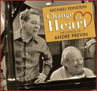 Michael Feinstein - Change Of Heart: The Songs Of Andre Previn (2013) [Official Digital Download 24bit/96kHz]