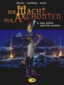 Die Macht der Archonten - Band 6 - Der Adler und die Sphinx