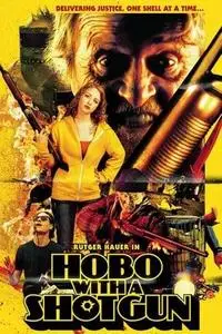 Hobo with a Shotgun (2011)