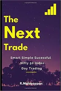 The Next Trade: Smart Nifty 50 Index Day Trading