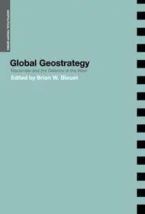 Global Geostrategy: Mackinder and the Defence of the West