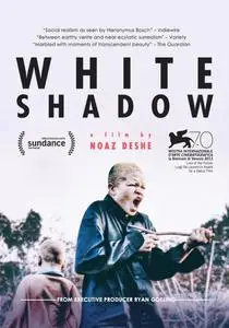 White Shadow (2013)