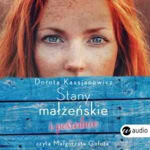 «Stany małżeńskie i pośrednie» by Dorota Kassjanowicz