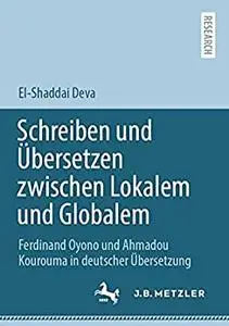 Schreiben und Übersetzen zwischen Lokalem und Globalem