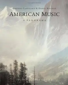 American Music: A Panorama, Concise Edition, 4 edition