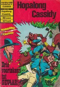 Sheriff Classics - 198 - Hopalong Cassidy - Drie Voortekens Tot Gevaar Blz 7 8 15  16 missen plaatje