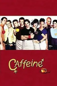 Caffeine (2006)