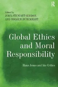 Global Ethics and Moral Responsibility: Hans Jonas and his Critics