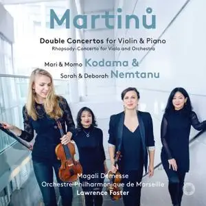 Mari & Momo Kodama, Sarah & Deborah Nemtanu - Martinů: Double Concertos (2018) [Official Digital Download 24/96]