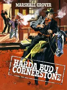 «Hårda bud i Cornerstone» by Marshall Grover