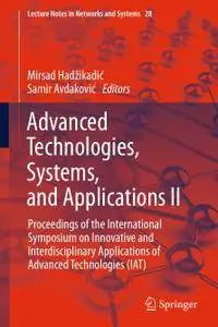 Advanced Technologies, Systems, and Applications II