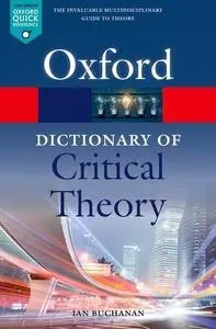 A Dictionary of Critical Theory (Oxford Quick Reference), 2nd Edition