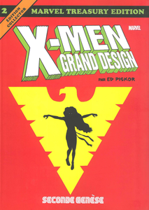 X-Men - Grand Design - Tome 2 - Seconde Genèse
