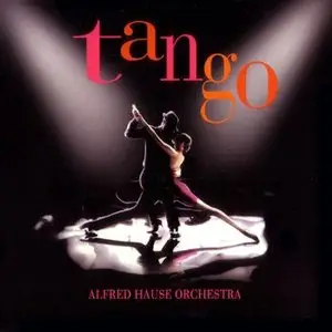 Alfred Hause – Tango (2009) -repost