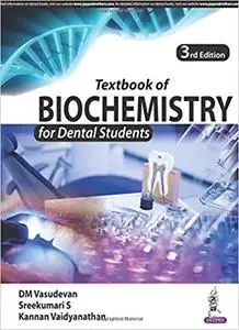 Textbook of Biochemistry for Dental Students (3rd Edition)