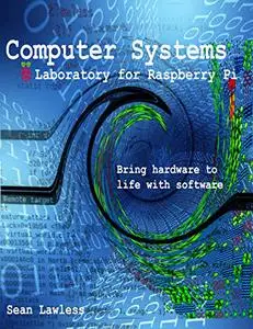 Computer Systems Laboratory: for Raspberry Pi