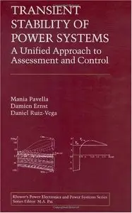Transient Stability of Power Systems: A Unified Approach to Assessment and Control (repost)