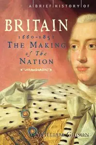 A Brief History of Britain 1660-1851