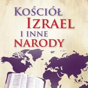 «Izrael i Kościół wspólne przeznaczenie» by Henryk Wieja,Juha Ketola