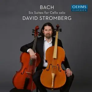 David Stromberg - J.S. Bach - Cello Suites, BWVV 1007-1012 (2022) [Official Digital Download]