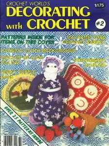 Crochet World Decorating with Crochet, №2, 1984