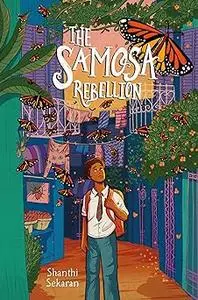 The Samosa Rebellion