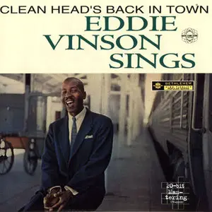 Eddie Vinson Sings - Cleanhead's Back in Town (1957)