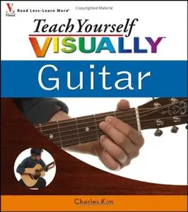 Charles Kim - Teach Yourself VISUALLY Guitar (repost)