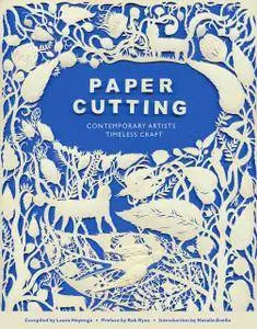 Paper Cutting Book: Contemporary Artists, Timeless Craft (Repost)