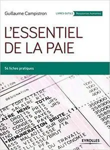 L'essentiel de la paie: 54 fiches pratiques (Livres outils - Ressources humaines) [Kindle Edition]