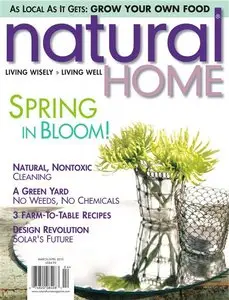 Natural Home - March/April 2010