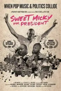 Sweet Micky for President (2015)