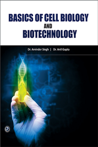 Basics of Cell Biology and Biotechnology