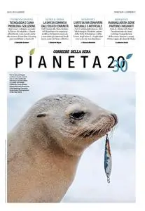 Corriere della Sera Pianeta - 30 Marzo 2023