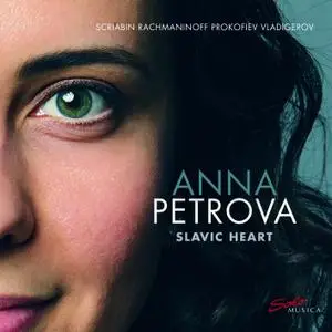 Anna Petrova - A Slavic Heart (2022) [Official Digital Download 24/96]