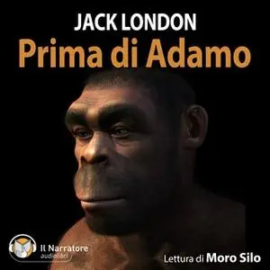 «Prima di Adamo» by London Jack